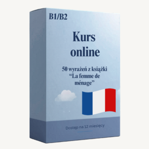 Kurs online francuskie wyrażenia z la femme de menage